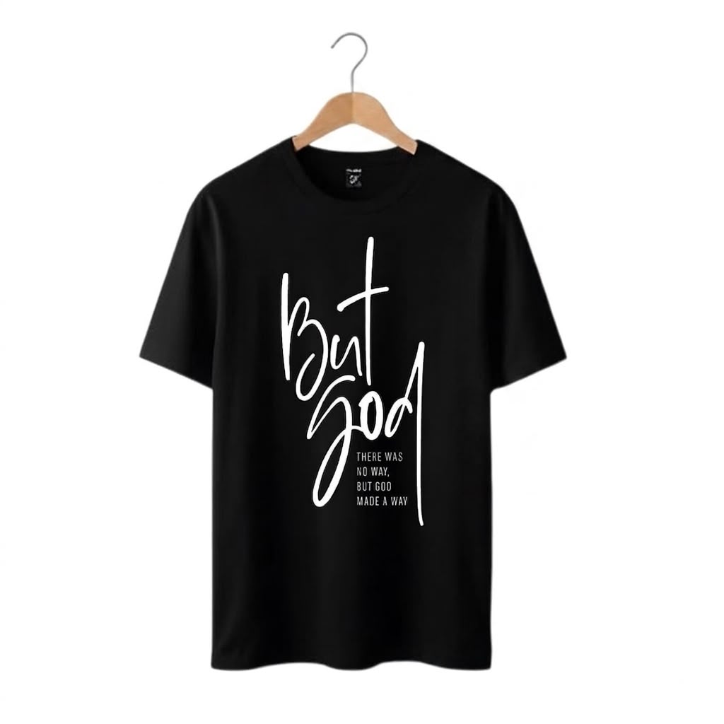 Black T-shirt | But God